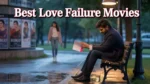 Best Love Failure Movies in Telugu