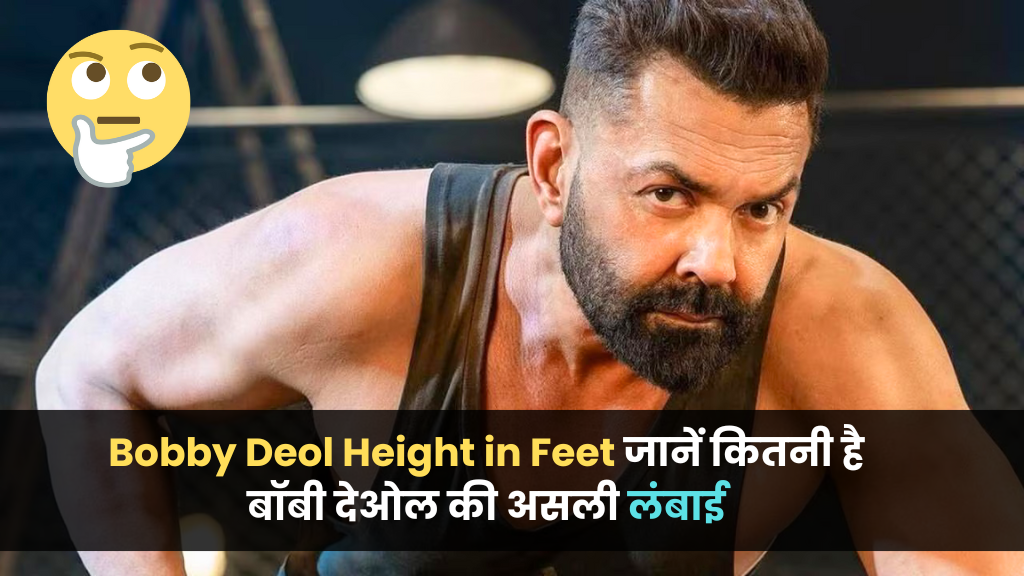 Bobby Deol Height in Feet