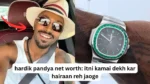 hardik pandya net worth: itni kamai dekh kar hairaan reh jaoge, luxury life ka full breakdown