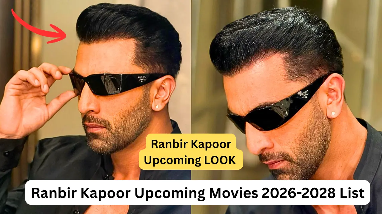 ranbir kapoor upcoming movies: आने वाली फिल्मों की पूरी लिस्ट, कौन सी फिल्म करेगी बॉक्स ऑफिस पर धमाका?