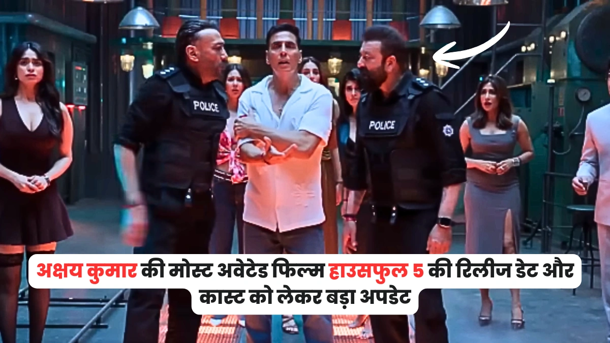 Housefull 5 Release Date & Cast Update