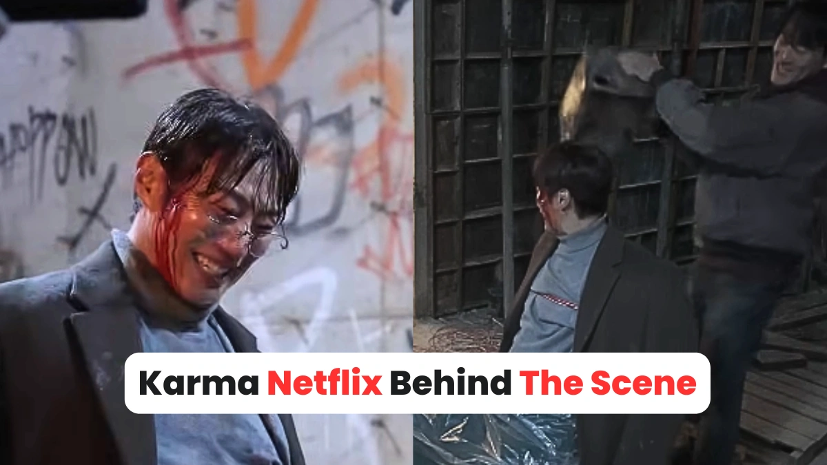 Karma Netflix Behind The Scene